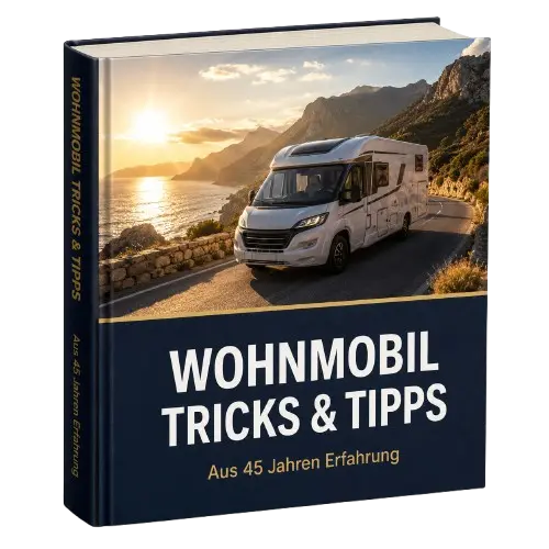 Wohnmobil Tricks & Tipps aus 45 Jahre Erfahrung